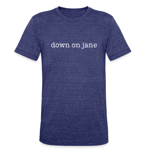 Down On Jane Super Soft Tri-Blend T-Shirt - heather indigo